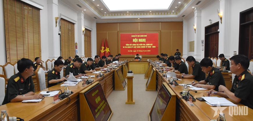 Đảng ủy Cục Quân nhu tổng kết công tác kiểm tra, giám sát và thi hành kỷ luật Đảng nhiệm kỳ 2020-2025